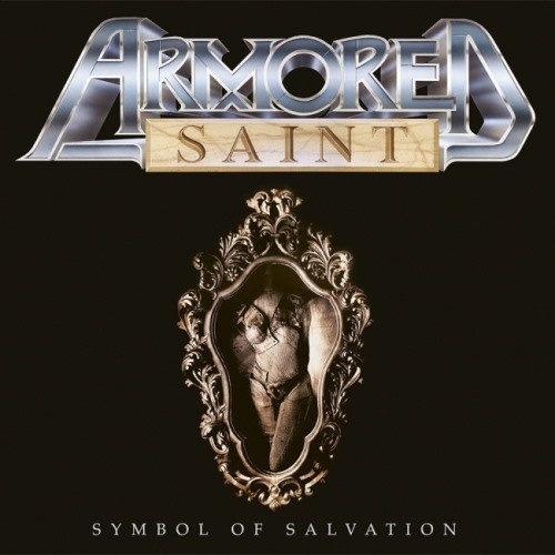 Armored Saint - Sуmbоl Оf Sаlvаtiоn (1991) [2018]