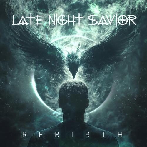Late Night Savior - Rebirth (2025) 320|FLAC
