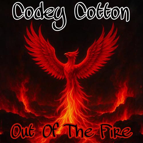 Codey Cotton - Out of the Fire (2025)