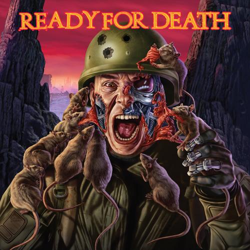 READY FOR DEATH - Pay With Your Face (2025)