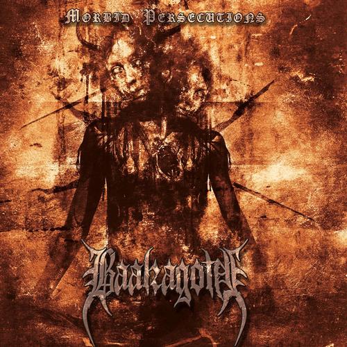 Baalzagoth - Morbid Persecutions (Remastered 2025)