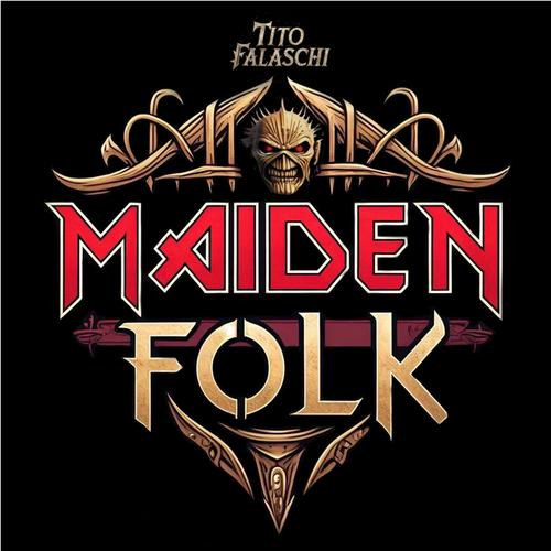 Tito falaschi - Maiden Folk (Tribute Iron Maiden) (Acoustic) (2025)