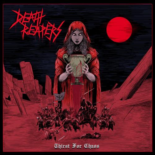 Death Reapers - Thirst For Chaos (2025)