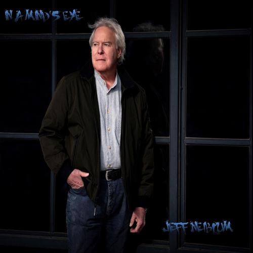 Jeff Neiblum - In a Mind's Eye (2025)