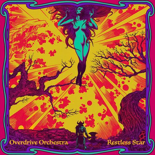 Overdrive Orchestra - Restless Star (Deluxe) (2025)