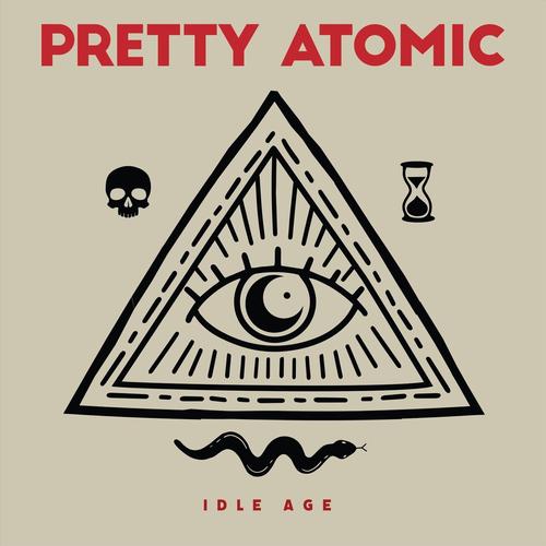 Pretty Atomic - Idle Age [ep] (2025)