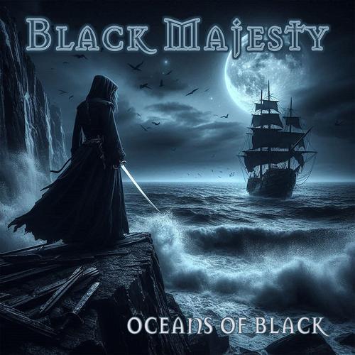 Black Majesty - Oceans Of Black [ep] (2025)