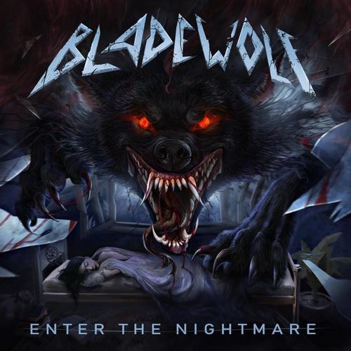 Bladewolf - Enter the Nightmare (2025)