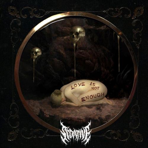 Sedative - Love Is Not Enough (2025)
