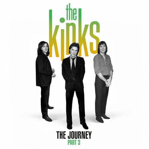The Kinks - The Journey, Pt. 3 [2CD] (2025)