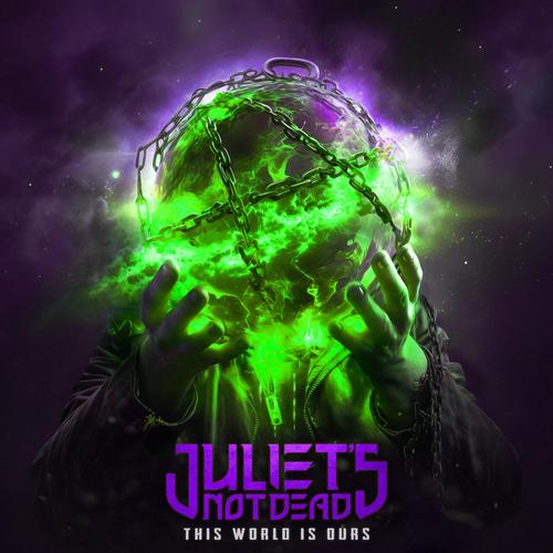 Juliet's Not Dead - This World Is Ours (Kristy Robson Edition) (2025) 320|FLAC