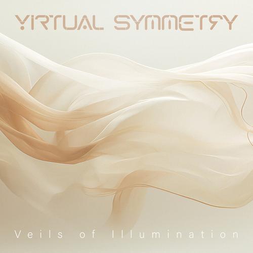 Virtual Symmetry - Veils of Illumination (Digital 2025) 320|FLAC