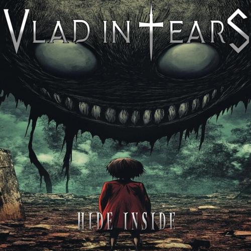 Vlad in Tears - Hide Inside (2025) 320|FLAC