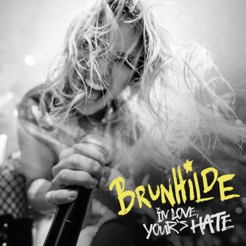 Brunhilde - In Love Yours Hate (2025) 320|FLAC|Hi-Res