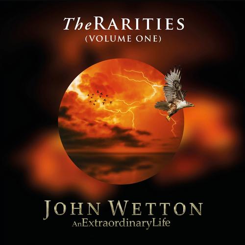 John Wetton - The Rarities, Volume 1 (2025) 320|FLAC