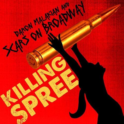 Daron Malakian and Scars On Broadway - Killing Spree (2025) 320|FLAC
