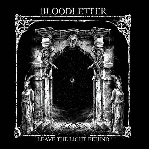 Bloodletter - Leave The Light Behind (2025) 320|FLAC