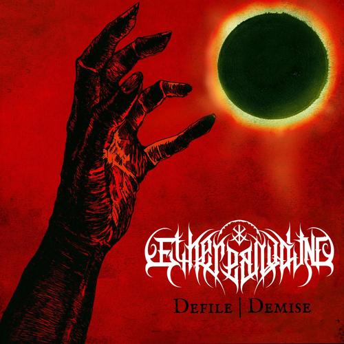 Ethereal Wound - Defile I Demise (2025)