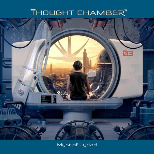 Thought Chamber - Myst of Lyriad (2025) 320|FLAC