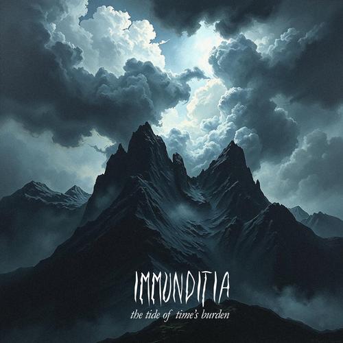 Immunditia - The Tide of Time's Burden (2025)