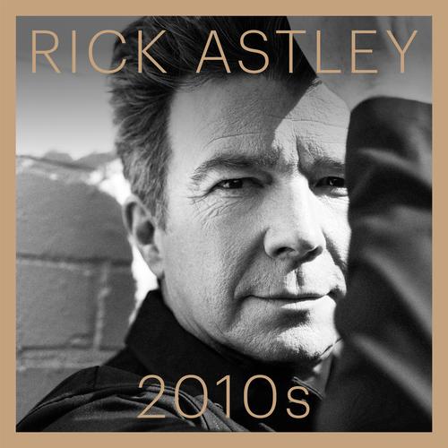 Rick Astley - 2010s (2025) 320|FLAC