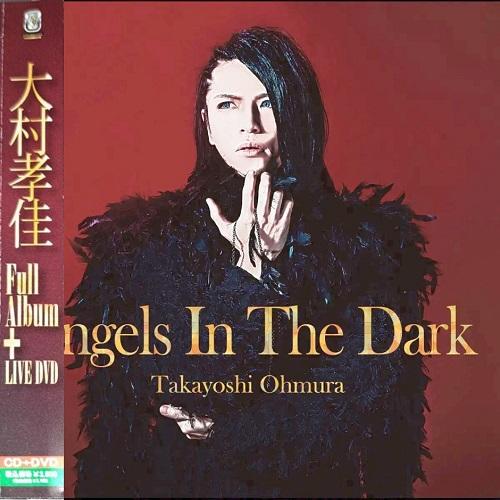 TAKAYOSHI OHMURA (feat Göran Edman, Mark Boals, Tim “Ripper” Owens) – Angels In The Dark [Japan only release] (2020), MP3+FLAC