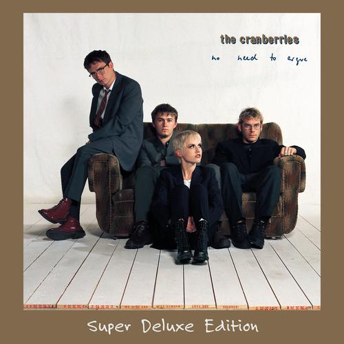 The Cranberries - No Need To Argue (30th Anniversary / Super Deluxe Edition) (2025) 320|FLAC