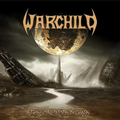 WarChild - This World Ends in Chaos (2025)