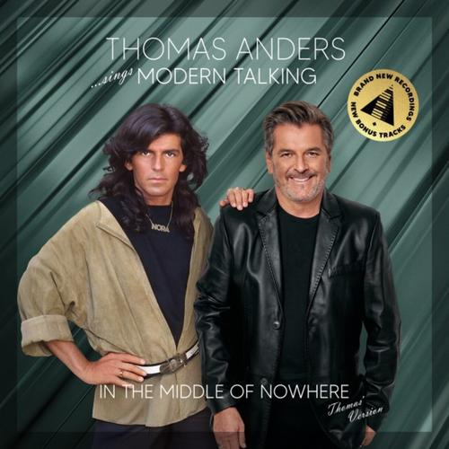 Thomas Anders - …Sings Modern Talking: In the Middle of Nowhere [2CD] (2025)