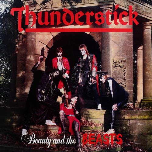 Thunderstick - Beauty and the Beasts (Reissue/Remaster 2025) 320|FLAC