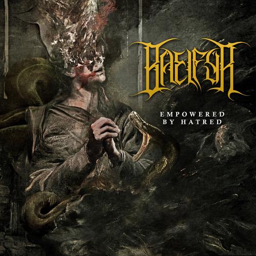 Baelfyr - Empowered by Hatred (2025)