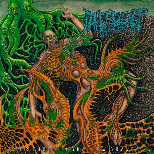 Decedent - For Those In Shallow Graves (2025)
