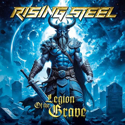 Rising Steel - Legion Of The Grave (2025) 320|FLAC