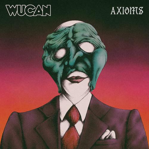 Wucan - Axioms (2025) 320|FLAC