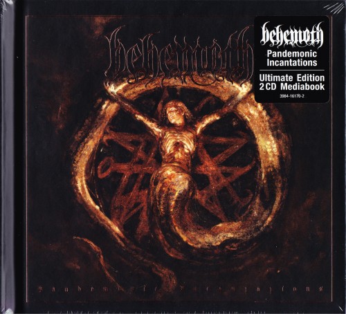 Behemoth - Pandemonic Incantations (Ultimate Edition)  1997-1998 (2025) 320|FLAC|CD|Scans