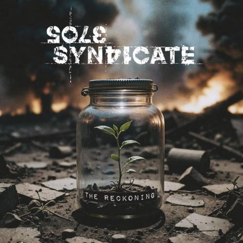 SOLE SYNDICATE - The Reckoning (2025) 320|FLAC