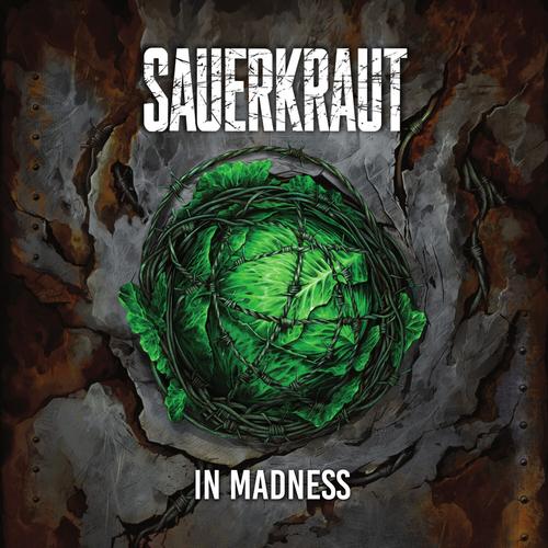 Sauerkraut - In Madness (2025)