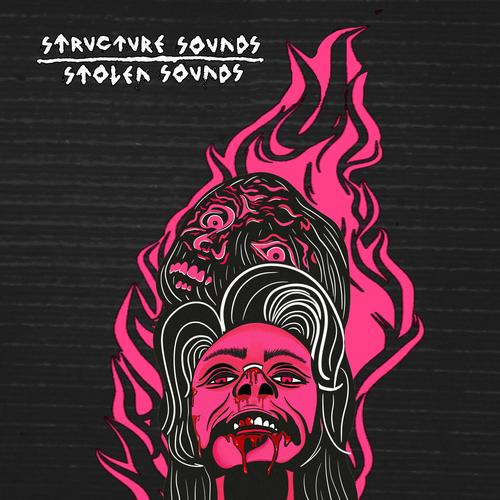 Structure Sounds - Stolen Sounds (2025)