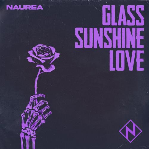 Naurea - Glass Sunshine Love (2025)