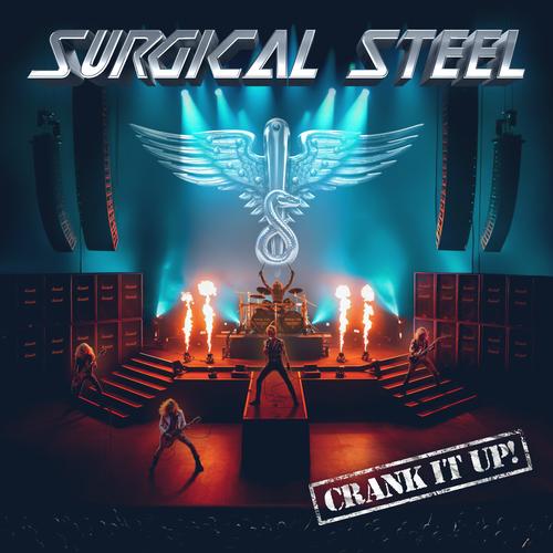 Surgical Steel - Crank It Up! [Remastered] (2025) 320|FLAC