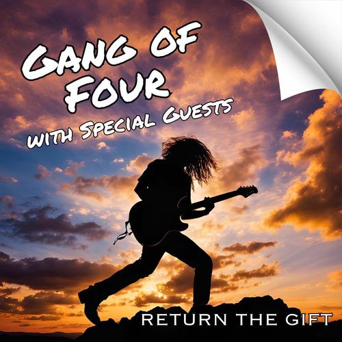 Gang Of Four - Return the Gift: Gang of Four with Special Guests (2024)