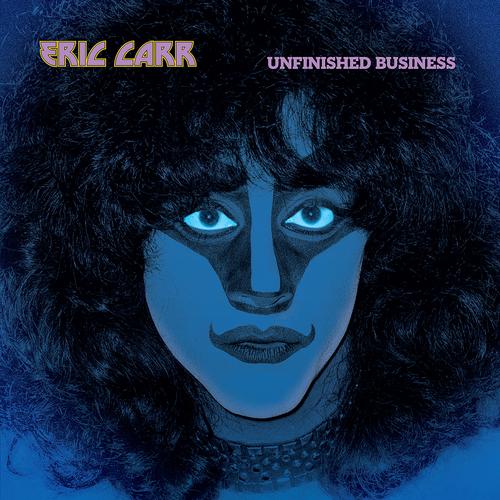 Eric Carr [Kiss] - Unfinished Business (Deluxe Edition 2025) 320|FLAC