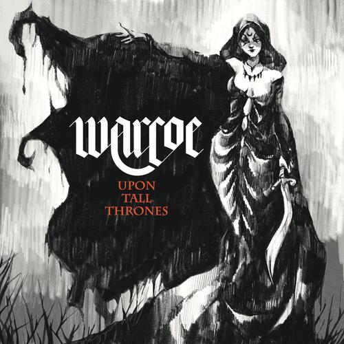 Warcoe - Upon Tall Thrones (2025) 320|FLAC