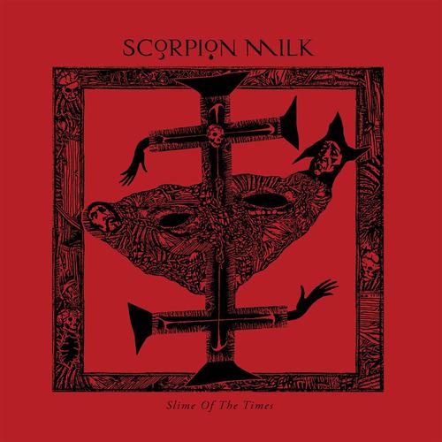 Scorpion Milk - Slime Of The Times (2025) 320|FLAC