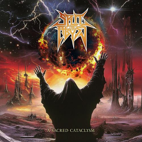 Split The Abyss - A Sacred Cataclysm (2025)