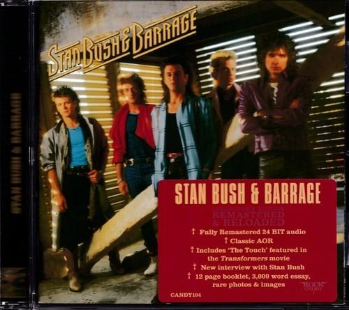 Stan Bush & Barrage – Stan Bush & Barrage – 1987 [2011 Rock Candy Remaster], FLAC+MP3 , CD w/ Scans