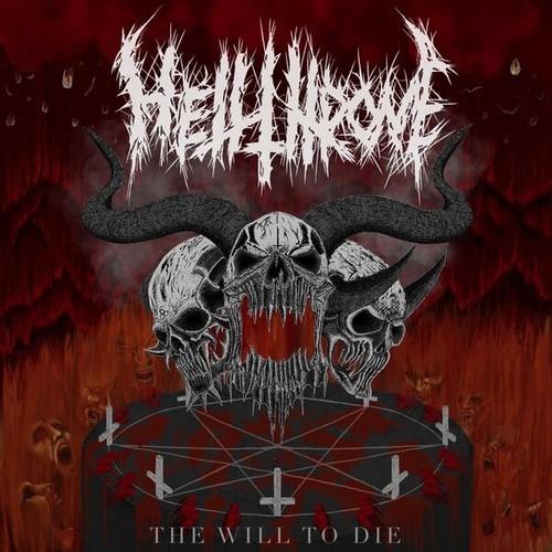 Hell Throne - The Will to Die (2025)