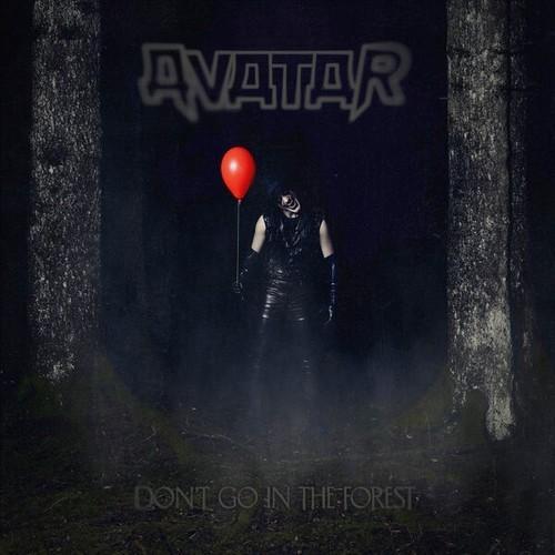 Avatar - Don't Go In The Forest (2025) 