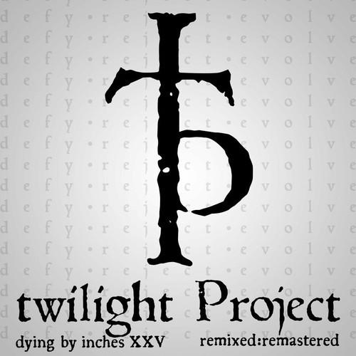 Twilight Project - dying by inches XXV (remixed:remastered) (2023)