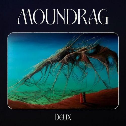 MOUNDRAG - Deux (2025)